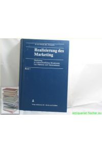 Realisierung des Marketing. -  - Bd. 1
