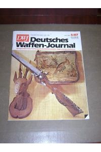 Deutsches Waffen-Journal - DWJ 6/87