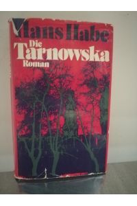 Die Tarnowska  - Roman,