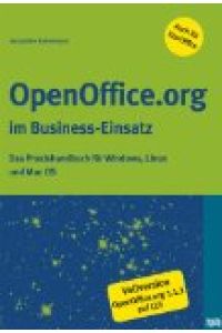 OpenOffice. org im Business-Einsatz : das Praxishandbuch für Windows, Linux und Mac OS , [auch für Staroffice , Vollversion OpenOffice. org 1. 1. 3 auf CD].   - Thomas Drilling ,
