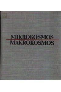 Mikrokosmos. Makrokosmos  - Das Weltbild der Physik