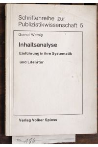 Inhaltsanalyse  - Einführung in ihre Systematik und Literatur.