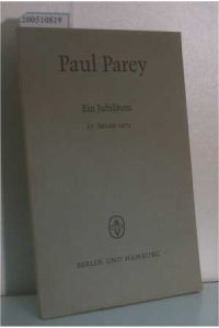 Paul Parey. Ein Jubiläum. 27. Januar 1973