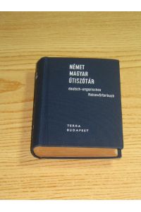 Reisewörterbuch Ungarisch - Deutsch - Ungarisch