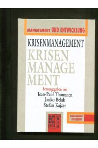 Krisenmanagement.   - Management und Entwicklung - Management in Razvoj