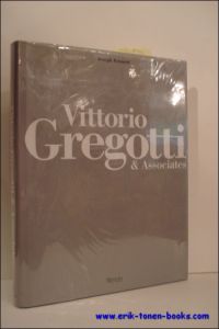 VITTORIO GREGOTTI AND ASSOCIATES. GREGOTTI ASSOCIATI,