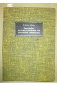 Kompendium der wissenschaftlichen und praktischen Homöopathie. Fortsetzungsband zu: Clotar Müller, Charakteristik der wichtigsten homöopathischen Heilmittel.