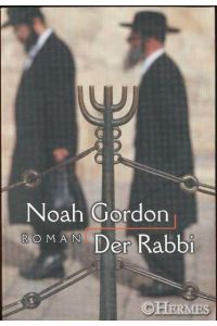 Der Rabbi.   - Roman.