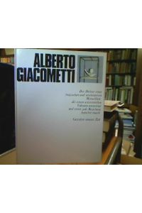 Alberto Giacometti.   - (=Gestalter unserer Zeit. Hrsg. von H. L. Jaffé und A. Busignani).