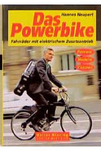 Das Powerbike von Hannes Neupert