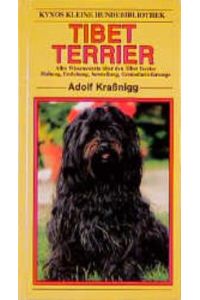 Tibet Terrier (Gebundene Ausgabe) von Adolf Kraßnigg Hütehund Familienhund Fellpflege Rasse Tibis Le Terrier du Tibet Tibetian Terrier
