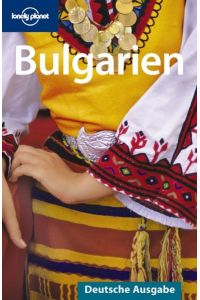 Lonely Planet Reiseführer Bulgarien von Richard Watkins (Autor), Tom Masters