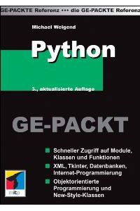 Python GE-PACKT von Michael Weigend