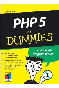 PHP 5 für Dummies. von Christian Baun