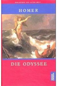 Die Odyssee (Die Bibliothek der Alten Welt) [Gebundene Ausgabe] von Homer