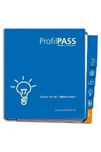 ProfilPASS - Gelernt ist gelernt: Dokumentation eigener Kompetenzen und des persönlichen Bildungswegs (Ringeinband)