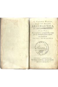 Argonautica (Nicolaus Heinsius dan. fil. Ex vetustissimis exemplaribus recensuit & animadversiones adjecit. cum praefatione Petri Burmanni)