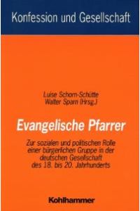 Evangelische Pfarrer von Luise Schorn- Schütte, Walter Sparn und Luise Schorn- Schütte