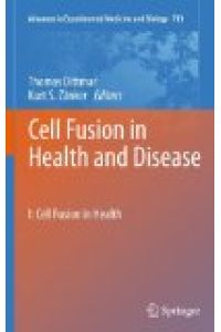 Cell Fusion in Health and Disease: I: Cell Fusion in Health  - Advances in Experimental Medicine and Biology; 713.