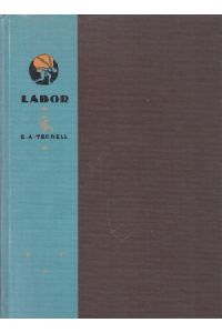 Labor  - with 11 Illustrations by Herbert L. Daugherty