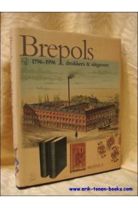 Brepols, drukkers en uitgevers, 1796-1996