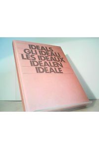 Ideals, Gli Ideali, Les Ideaux, Idealen, Ideale