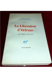 La Liberation D' Orleans. 8 Mai 1429.