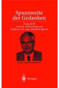Spannweite der Gedanken: Festschrift Professor Specht [Gebundene Ausgabe] Hartmut Kalleja (Herausgeber)