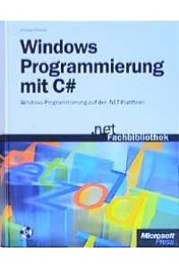 Windows-Programmierung mit C# von Charles Petzold (Autor)