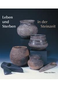 Leben und Sterben in der Steinzeit [Gebundene Ausgabe] Birgit Heide (Autor)