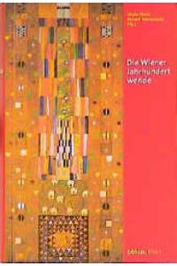 Die Wiener Jahrhundertwende [Gebundene Ausgabe] Jürgen Nautz (Autor), Richard Vahrenkamp (Autor)
