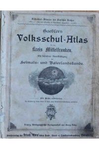 Gaeblers Volksschul-Atlas -  - für den Kreis Mittelfranken.