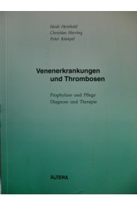 Venenerkrankung und Thrombosen