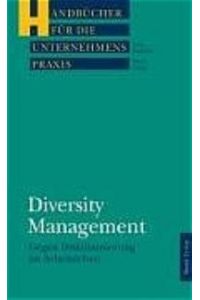 Diversity Management: Unternehmerische Stärke durch personelle Vielfalt [Gebundene Ausgabe] Jörg Haselier (Autor), Mark Thiel (Autor)