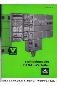 Fanal-V-Verteiler, Liste VV 64-P, Stahlgekapselte Fanal-Verteiler