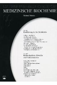 Medizinische Biochemie von Roland Scholz