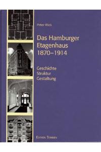 Das Hamburger Etagenhaus 1870 - 1914. Geschichte - Struktur - Gestaltung [Gebundene Ausgabe] Peter Wiek (Autor)