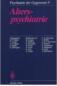 Psychiatrie der Gegenwart - Alterspsychiatrie