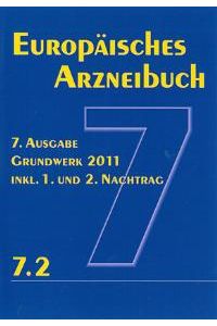 Europäisches Arzneibuch 7. Ausgabe 2011 inkl. Nachtrag 7. 2: Amtliche deutsche Ausgabe CD-ROM