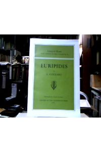 Euripides.   - Published for the Classical Association (= Greece & Rome. New Surveys in the Classics, No. 14).