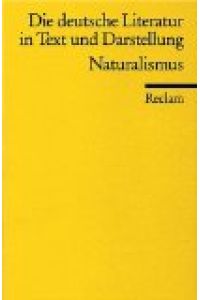 Reclams Universal-Bibliothek ; Nr. 9645 Bd. 12. Naturalismus / hrsg. von Walter Schmähling. [Unter Mitarb. von Christa Seibicke]