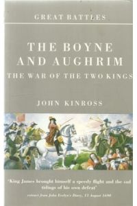 The Boyne and Aughrim (The War of the two Kings)
