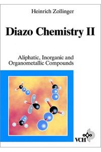 Aliphatic, Inorganic and Organometallic Compounds [Englisch] von Heinrich Zollinger (Autor)