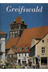 Greifswald  - Text von Horst Wernicke, Fotos von Harry Hardenberg,
