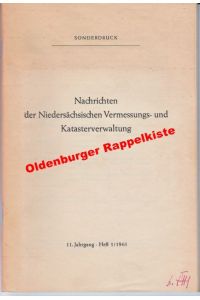 Nachrichten der niedersächsischen Vermessungs- und Katasterverwaltung - Sonderdruck 11. Jahrg. Heft 1/1961