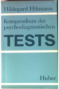 Kompendium der psychodiagnostischen Tests.