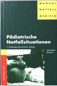 Pädiatrische Notfallsituationen.