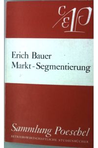 Markt-Segmentierung.   - Sammlung Poeschel 86