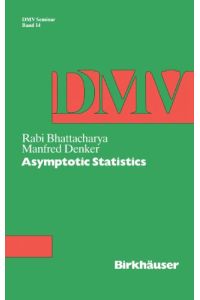 Asymptotic Statistics (Oberwolfach Seminars)