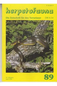 Herpetofauna. Die Zeitschrift für den Terrarianer. April 1994  - Heft 89
